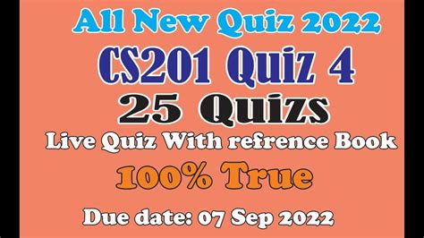 Cs201 Quiz No 4 2022 With Book Referencecs201 Quiz In Book Vu