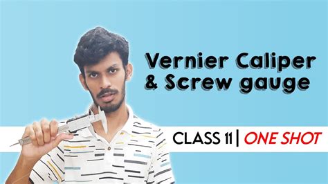 Vernier Calipers And Screw Gauge Class 11 ONE SHOT YouTube