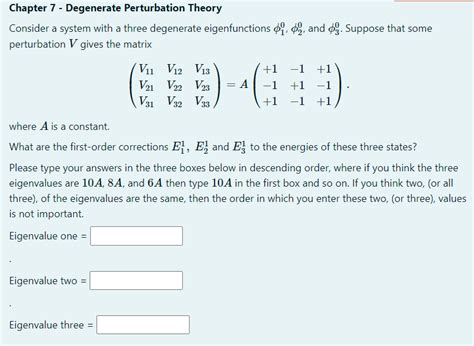 Solved Chapter 7 - Degenerate Perturbation Theory Consider a | Chegg.com
