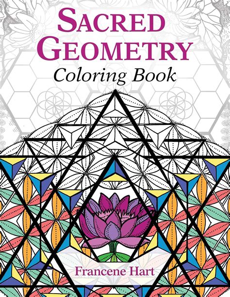 Sacred Geometry Coloring Book Book By Francene Hart Official