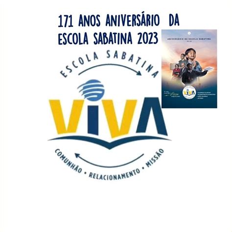 171 anos aniversário da escola sabatina 2023