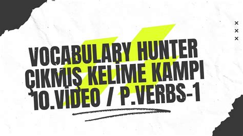 YDS YDT YÖKDİL Kelime Kampı Vocabulary Hunter 2024 10 Video