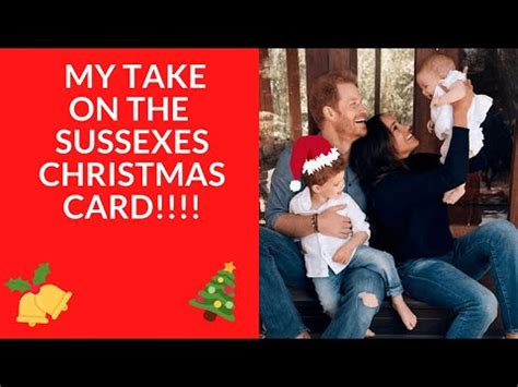 My Take On The Sussexes Christmas Card YouTube