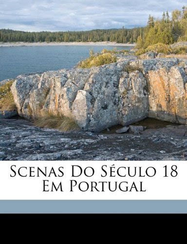 Scenas Do S Culo 18 Em Portugal PDF