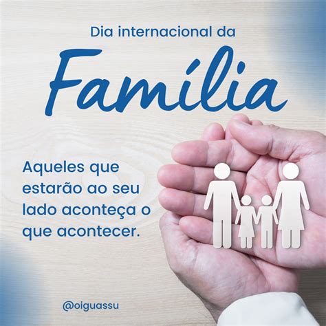 Dia Internacional da Família - O Iguassú Multimeios