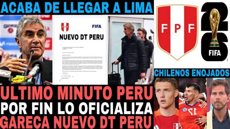 Atencion Peru Oblitas Lo Acaba De Confirmar Gareca Sera El Nuevo