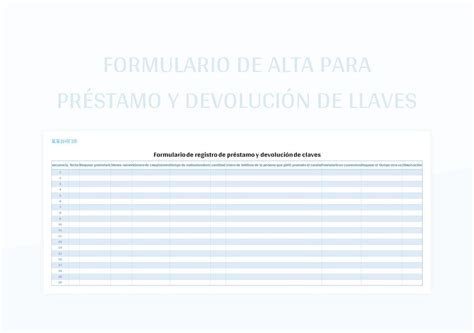 Plantilla De Formato Excel Formulario De Alta Para Préstamo Y