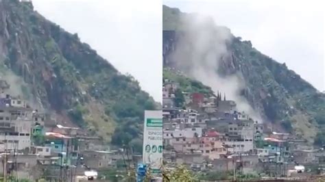 Ecatepec El Momento Exacto En Que Sucede Gran Deslave En Cerro Gordo