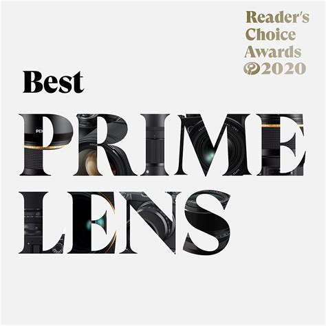 Have Your Say Vote Now For Best Prime Lens Of 2020 Digital