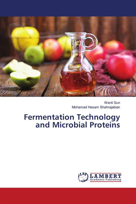 Fermentation Technology And Microbial Proteins 978 620 6 84500 3