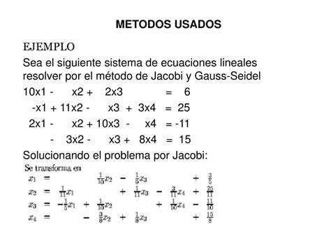 Ppt Metodos Iterativos Para La Solucion De Sistemas De Ecuaciones