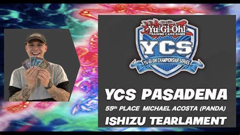 Yu Gi Oh Ycs Pasadena Top Ishizu Tearlament Deck Profile