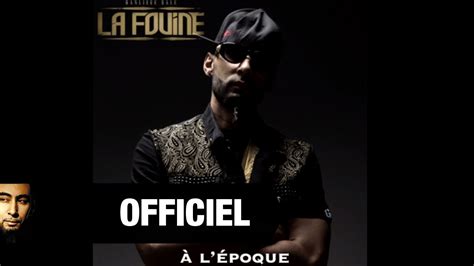 La Fouine À Lepoque Audio Youtube