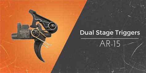 The Best Dual Stage Triggers For AR 15 Rifle 2023 Buyers Guide Gun Mann