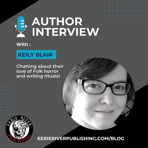 Author Interview: Keily Blair