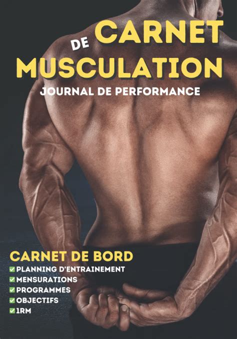 Amazon Fr Carnet De Bord Musculation Livre De Bord Pour La