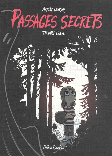 Passages Secrets Axelle Lenoir BD Informations Cotes