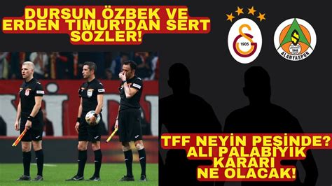 Galatasaray Da Sular Durulmuyor Erden T Mur Ve Dursun Zbek