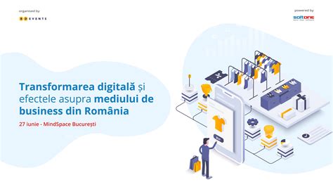 Transformarea Digitala Si Efectele Asupra Mediului De Business Softlead