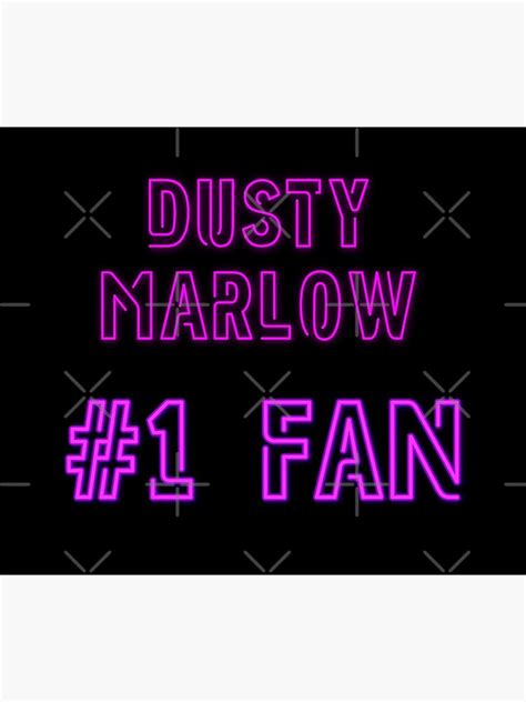 "Dusty Marlow # 1 fan" Poster by 2Girls1Shirt | Redbubble