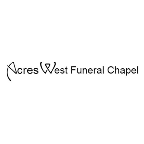 Unveiling The Excellence Of Acres West Funeral Home A Pioneer In Odessa Texas