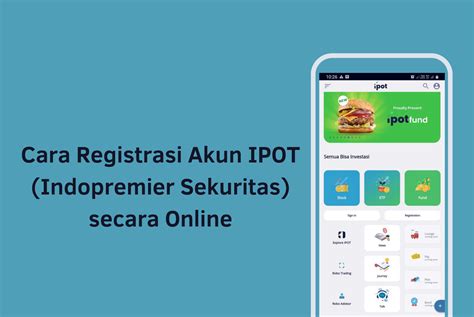 Cara Daftar IPOT Online Dari Awal Panduan Lengkap