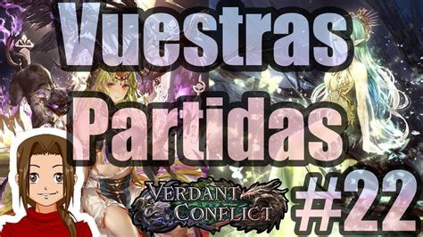 Ya Llegan Los Arbolitos Vuestras Partidas Capitulo 22 Shadowverse