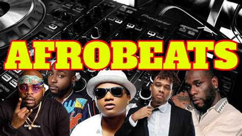 Latest Afrobeats Mix New Afrobeats Best Of Afrobeat Mix