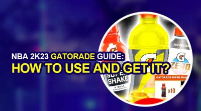 Nba K Gatorade Guide How To Use And Get It