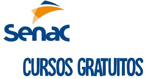 SENAC Abre Mais De 100 Vagas Em Cursos Gratuitos Profissionalizantes E