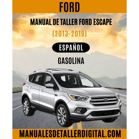 Manual De Taller Ford Escape Espa Ol