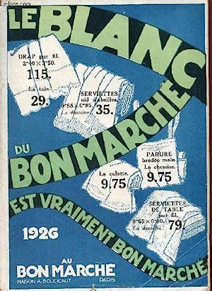 Catalogue au Bon Marché maison A Boucicaut Paris le blanc du bon