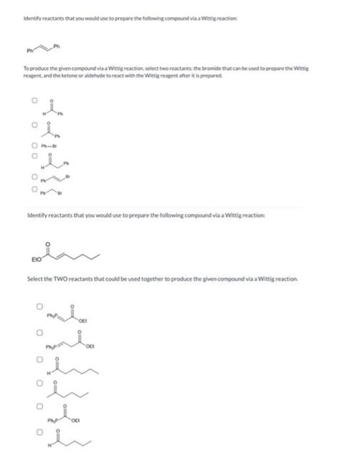 Solved Identify Reactants That You Would Use To Prepare