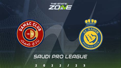 Damak Vs Al Nassr Preview And Prediction 2022 23 Saudi Pro League The Stats Zone