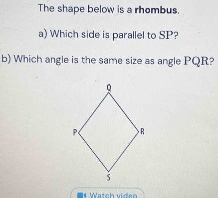 Solved The Shape Below Is A Rhombus A Which Side Is Parallel To SP