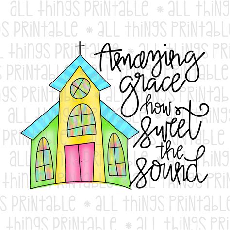 Amazing Grace Church Printable Hymn Religious PNG Design - Etsy