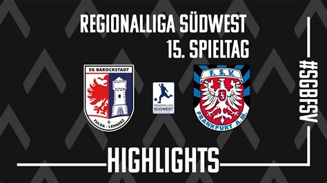 Highlights Tore SG Barockstadt Fulda Lehnerz 2 1 FSV Frankfurt 14