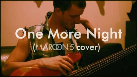 Maroon 5 One More Night Artist Vs Poet Cover Youtube