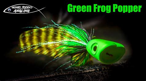 Green Frog Popper Fly Tying Tutorial Tying Video From Michael Jensen