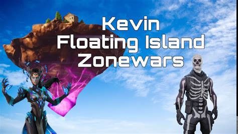 Kevin Floating Island Zonewars 6543 6139 4845 By OJSpaceMan Fortnite