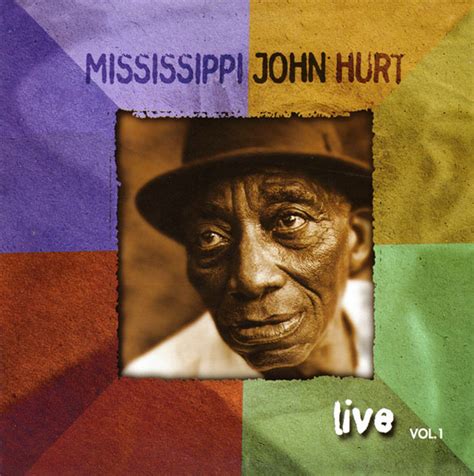 Mississippi John Hurt – Live / Vol.I (Gatefold, Vinyl) - Discogs