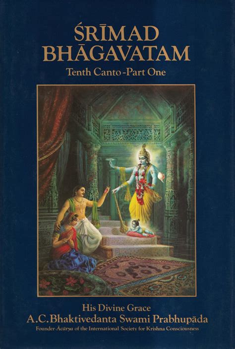 Srimad Bhagavatam Tenth Canto The Hare Krishna Movement