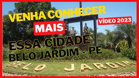 Cidade De Belo Jardim Pernambuco Youtube