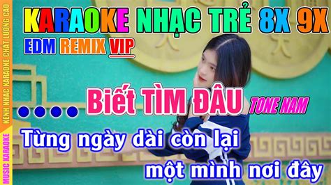 Karaoke Nh C Tr X X Bi T T M U Remix Tone Nam Beat Ph I M I C C