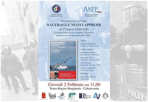 Presentazione Libro Naufragi E Nuovi Approdi Di Franco Gabrielli S