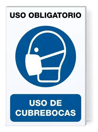 Señalamiento Letrero Uso De Cubrebocas 30x20 Meses Sin Interés