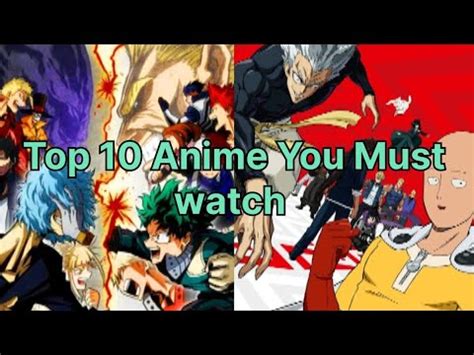 Top 10 Anime You Must Watch YouTube