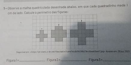 Solved 1 Observe A Malha Quadriculada Desenhada Abaixo Em Que Cada