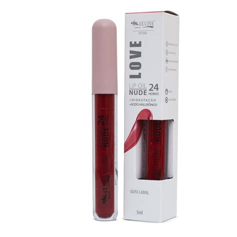 Lip Oil Nude Horas Cor Max Love Un De Ml MAX LOVE