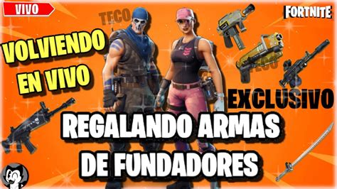 Regalando Armas Y Trampas Salvar El Mundo Fortnite Youtube